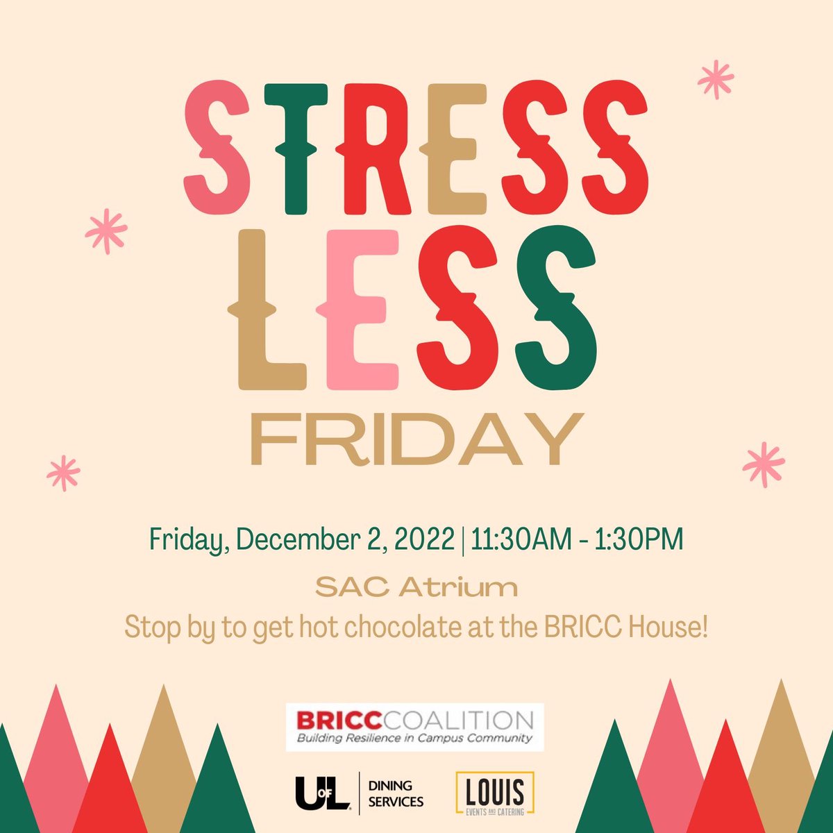 HealthyCards's tweet photo. The final weeks of the semester can be stressful! Make sure to mark your calendars for Stress Less Friday on December 2nd! See you there!! 🧠☕️ https://t.co/Bp4y4vQE1s