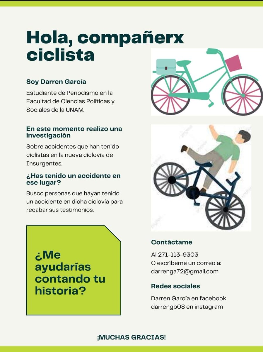 Si Has sufrido algún INCIDENTE VIAL en la ciclovía de Insurgentes. Comunícate con Darren