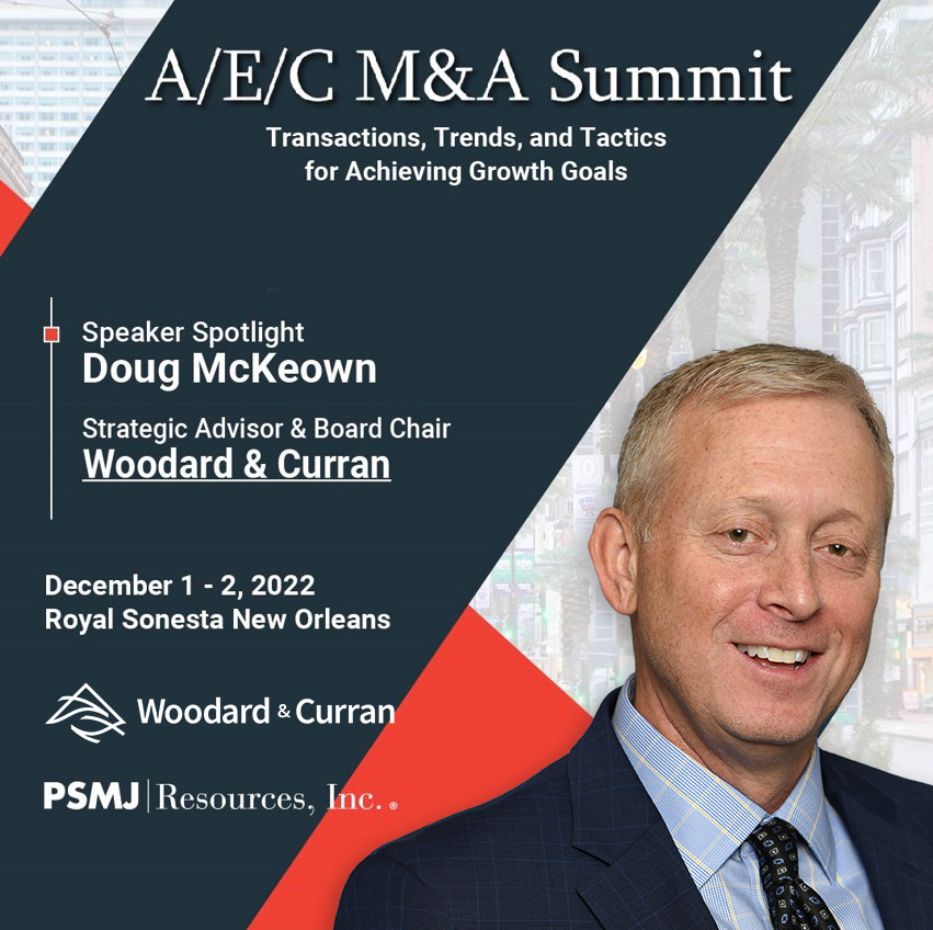 woodardcurran's tweet photo. Strategic Advisor &amp; Board Chair Doug McKeown will be at the @PSMJ_Resources #AECSummit sharing his insights on key factors driving #winwin transactions in the #AEC space on Thursday, December 1st at 2:00 p.m. CT! Use code WOODARD300 to save $300! https://t.co/UVxmNgLImo #PSMJ https://t.co/X6079bG5L0