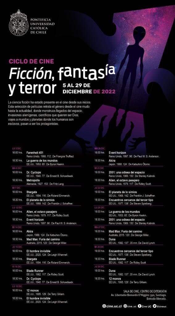 todalaculturacl's tweet photo. Llega un nuevo gran ciclo al @cineuc “Ficción, Fantasía y Terror”, con clásicos dirigidos por Stanley Kubrick, François Truffaut, Fritz Lang, Ridley Scott, George Miller, David Lynch, Steven Spielberg y más. Del 5 al 29 de diciembre. Entrada Liberada. https://t.co/3WESqEP0ul