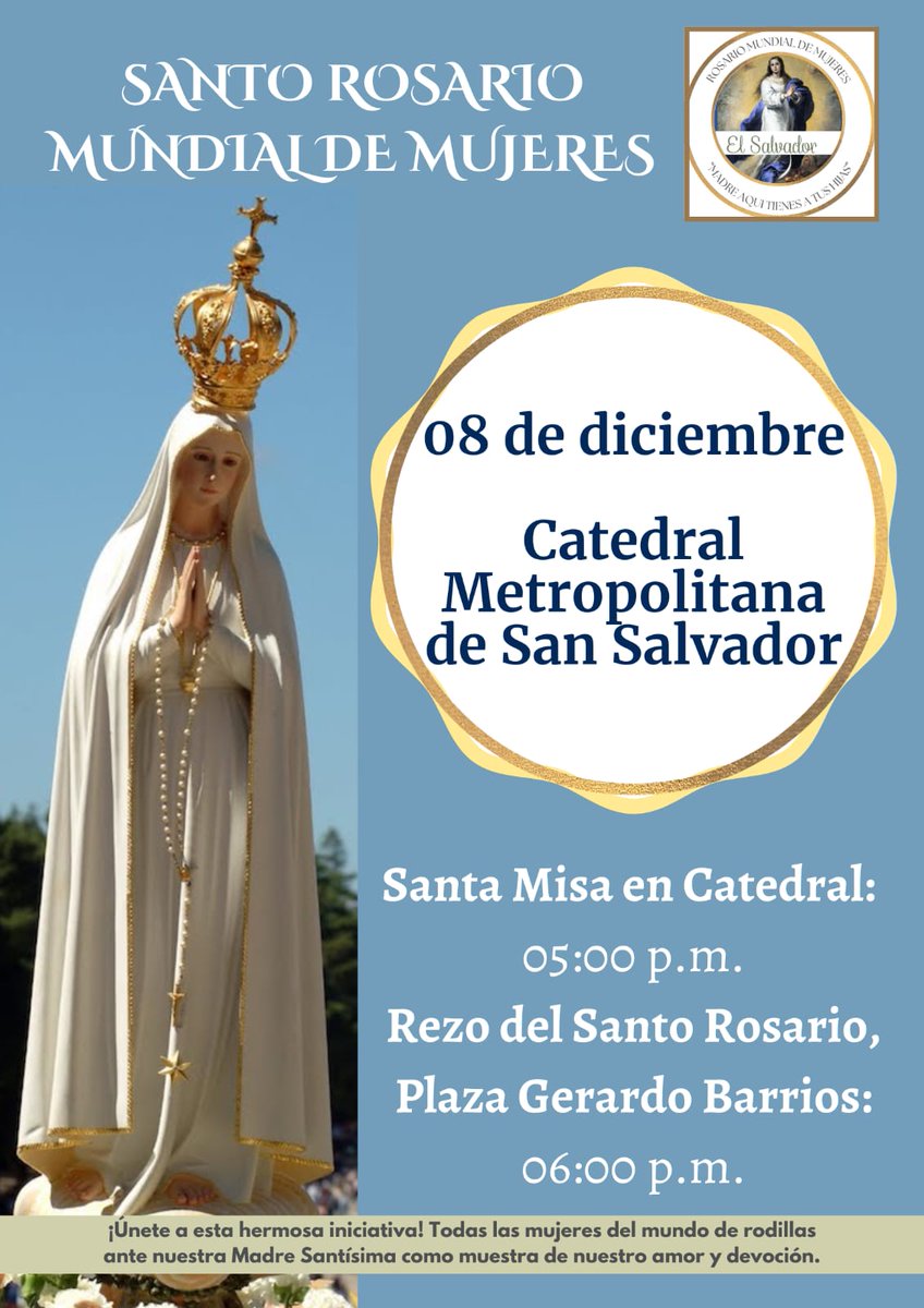 RadioSanJosesv's tweet photo. Fátima Arriaga nos hace la invitación para unirnos al primer Santo Rosario Mundial de Mujeres a realizarse el próximo 8 de diciembre. 
Lugar: Catedral Metropolitana de San Salvador, iniciando con Santa Misa 05:00 p.m.;
Plaza Gerardo Barrios, rezo del Santo Rosario, 06:00 p.m. https://t.co/Zf8AK4GTua