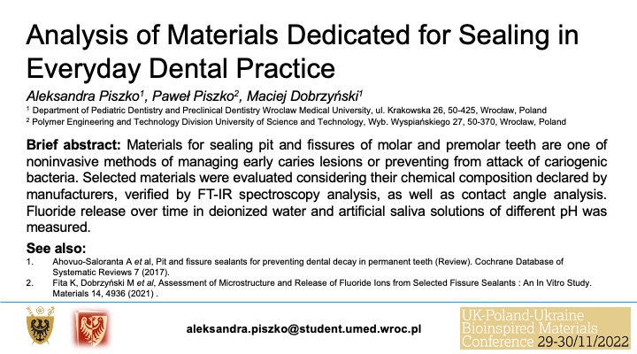 A_Piszko's tweet photo. My poster regarding biomaterials for teeth sealing  for #UKPLUABioinspired Conference. @ukplbioinspired https://t.co/DeYibduJ6s