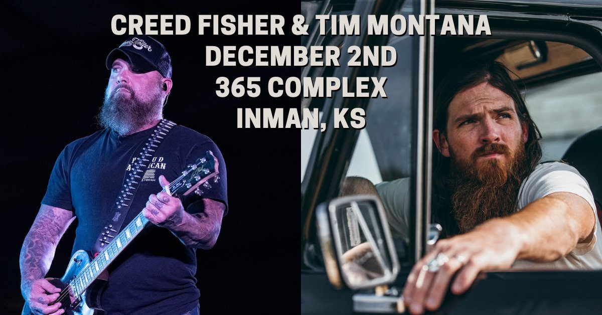 Creed Fisher &amp; Tim Montana will be here this Friday, December 2nd!

Doors open at 6:00PM
Show starts at 7:00PM

Link for tickets: bit.ly/CreedFisher365