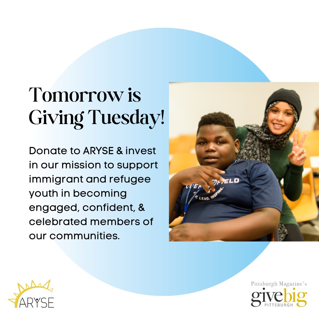 arysepgh's tweet image. Tomorrow is #GivingTuesday and the kick off to #GiveBigPittsburgh! Donate to ARYSE &amp;amp; invest in our mission to support immigrant &amp;amp; refugee youth in becoming engaged, confident, and celebrated members of our communities. 

ow.ly/uZXh50LPpIE