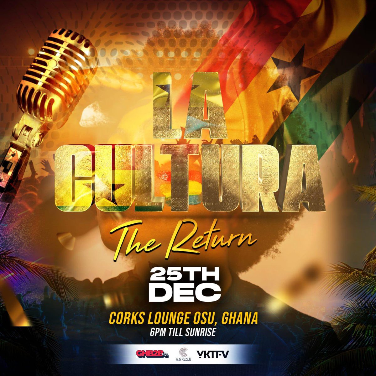 Ghanafuo we got something special for you🥳👀

LA CULTURA MEETS GHANA 🇬🇭 
25th December 2022 

We are back and better! bringing all the vibes and enjoyment to Ghana 🇬🇭🤪. 

Tickets go live at 9pm on Wednesday night👀. Be sure to grab yours!

#lacultura #ghb2b