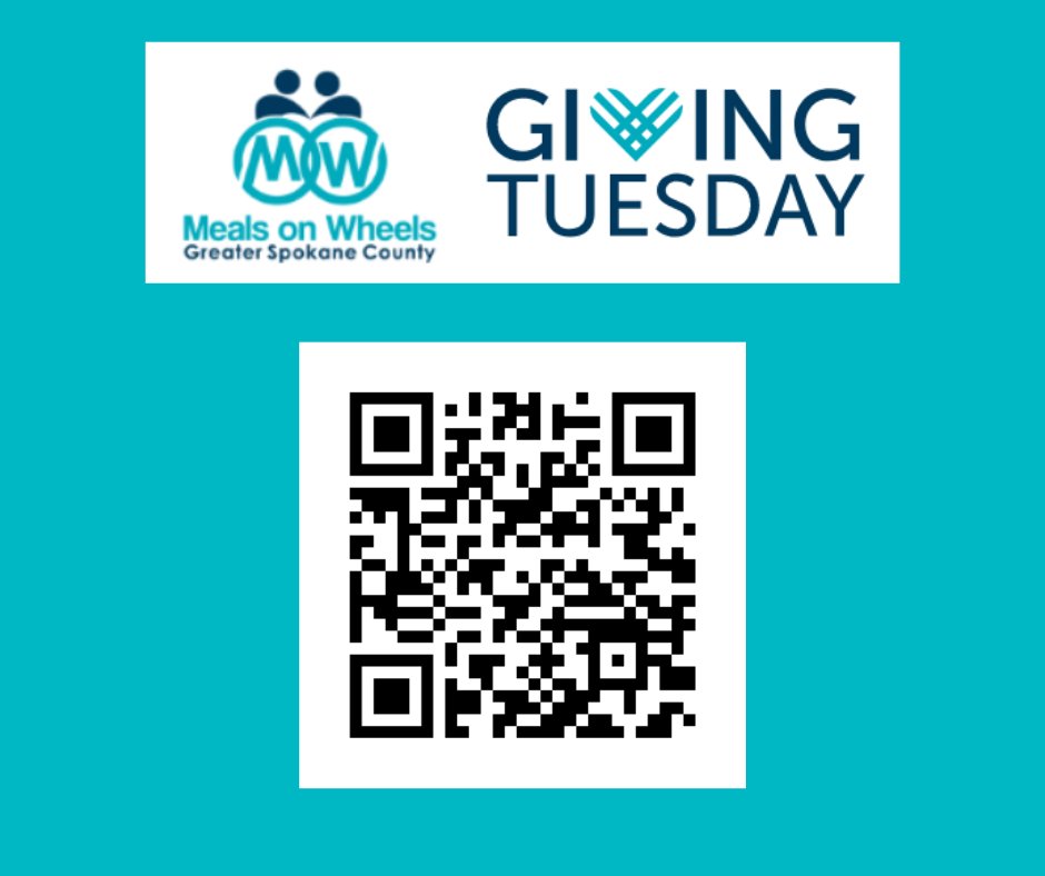 GSCMOW's tweet photo. Happy Giving Tuesday! Donate today, and you'll help to make the holiday season extra special for seniors throughout Spokane County!

Donate here: https://t.co/wROdsysj88
Or scan the QR Code! https://t.co/tA4QxRPEMx