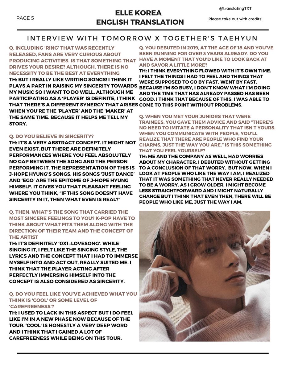 translatingTXT's tweet photo. ELLE KOREA (December Issue) - #TAEHYUN Interview - English Translation

"As I grow older, I might become less straightforward and I might naturally change but I think that even then, there will be people who like me, just the way I am."

@TXT_members @TXT_bighit https://t.co/87Zqm7ekpl