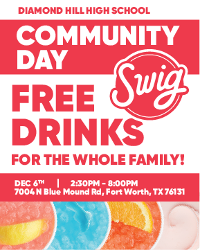 DHJEaglesFWISD's tweet photo. DHJ Community—There will be a Diamond Hill-Jarvis High School Community Day with Swig where all drinks will be FREE from the hours of 2:30pm-8pm on December 6, 2022. 🦅 #WeAreDiamondHill https://t.co/mTH0KfpDxb