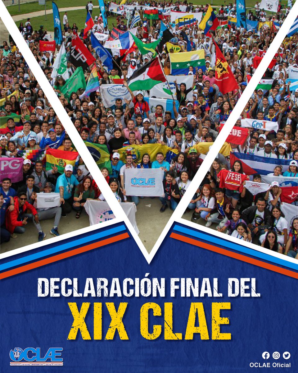 OCLAEOficial58's tweet photo. 📍 | Te presentamos la Declaración Final estipulada en este XIX Congreso Latinoamericano y Caribeño de Estudiantes. 🌎✊️
En éste enlace puedes obtener el informe de manera rápida:
https://t.co/39zru3imou
#OCLAE #19CLAE #UnidosYEnResistencia #OtraAmericaSiEsPosible https://t.co/2uSUCcZFPV