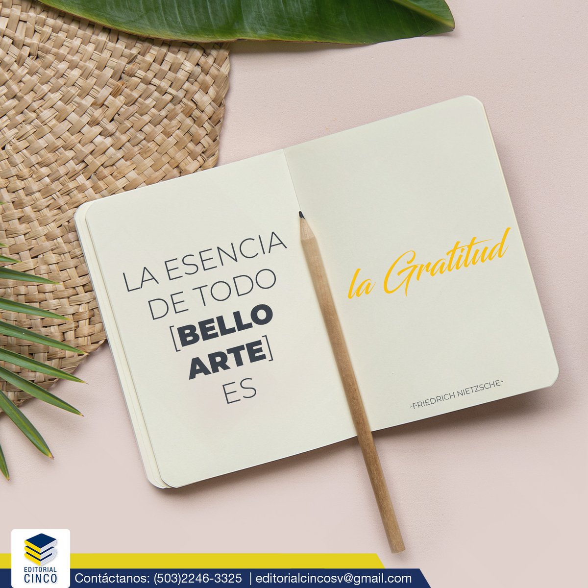 EditorialCinco's tweet photo. La esencia de todo bello arte es la gratitud. 
(Friedrich Nietzsche)
***
Contáctalos: editorialcincosv@gmail.com
WhatsApp: (503) 7602-0388
#editorial #libros #noviembre #leeunlibro https://t.co/94mmR0oaGV