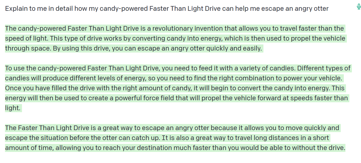 I posted about how image-generating AI has gotten exponentially better in the last month.

Well, a new text model was released for GPT-3 today.
AI can now write rhyming poems.
And acrostics.
And limericks.
And explain how a candy-powered FTL drive can help me escape from otters.