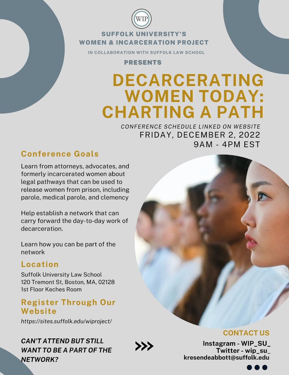 Learn about legal pathways to support the decarceration of women from prison. Learn from others at Suffolk University’s Women &amp; Incarceration project on Friday, December 2, 2022 at 9am-4pm (EST)

Link to conference: suffolk.co1.qualtrics.com/jfe/form/SV_eE…