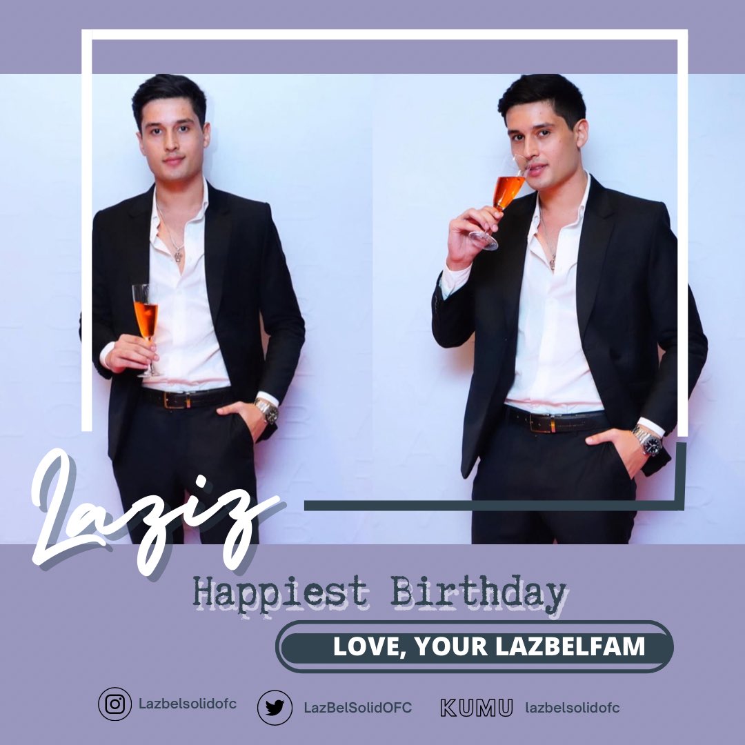 LAZBEL Solid Trendsetter (@lazbelsolidts) on Twitter photo In behalf of LazBel famillia and our main <a href="/LazbelSolidOFC/">LAZBEL Solid Official</a>
Happy 25th Birthday, Sir <a href="/LazizRustamoov/">Laziz Rustamov</a>
Cheers on your more success in life! 🥂✨
_
#LazizRustamov #Laziz #LazBel In behalf of LazBel famillia and our main <a href="/LazbelSolidOFC/">LAZBEL Solid Official</a>
Happy 25th Birthday, Sir <a href="/LazizRustamoov/">Laziz Rustamov</a>
Cheers on your more success in life! 🥂✨
_
#LazizRustamov #Laziz #LazBel