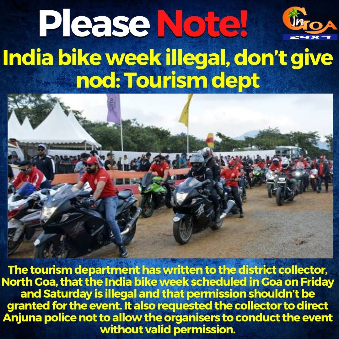 The department said that the IBW organiser hasn’t obtained the approval of the Goa tourism board’s empowered committee. The department is the nodal body to grant permission for all tourism-related event

#IBW2022 #IndiaBikeWeek #Goa #GoaNews #Illegal