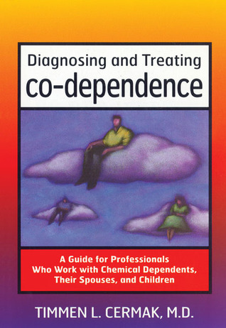 Download [PDF]' Diagnosing and Treating Codependence: A Guide for ...