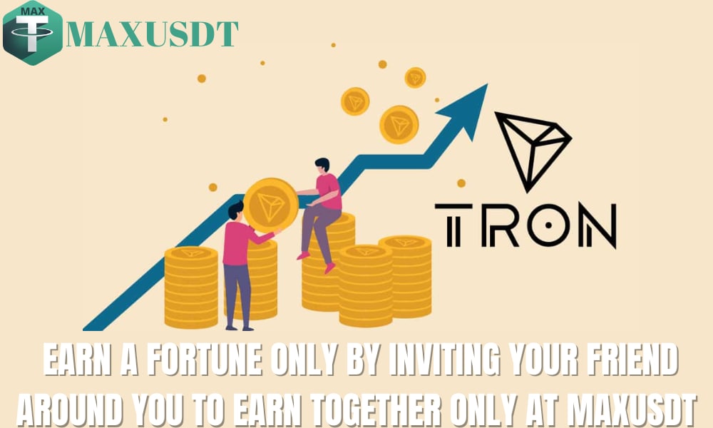 MAXUSDT_Limited's tweet photo. MAXUSDT has  amazing referral reward  which you have to take advantage of  by sharing your referral code to your friend and family which you can make a huge amount of TRX. https://t.co/gQaGc4lf8g