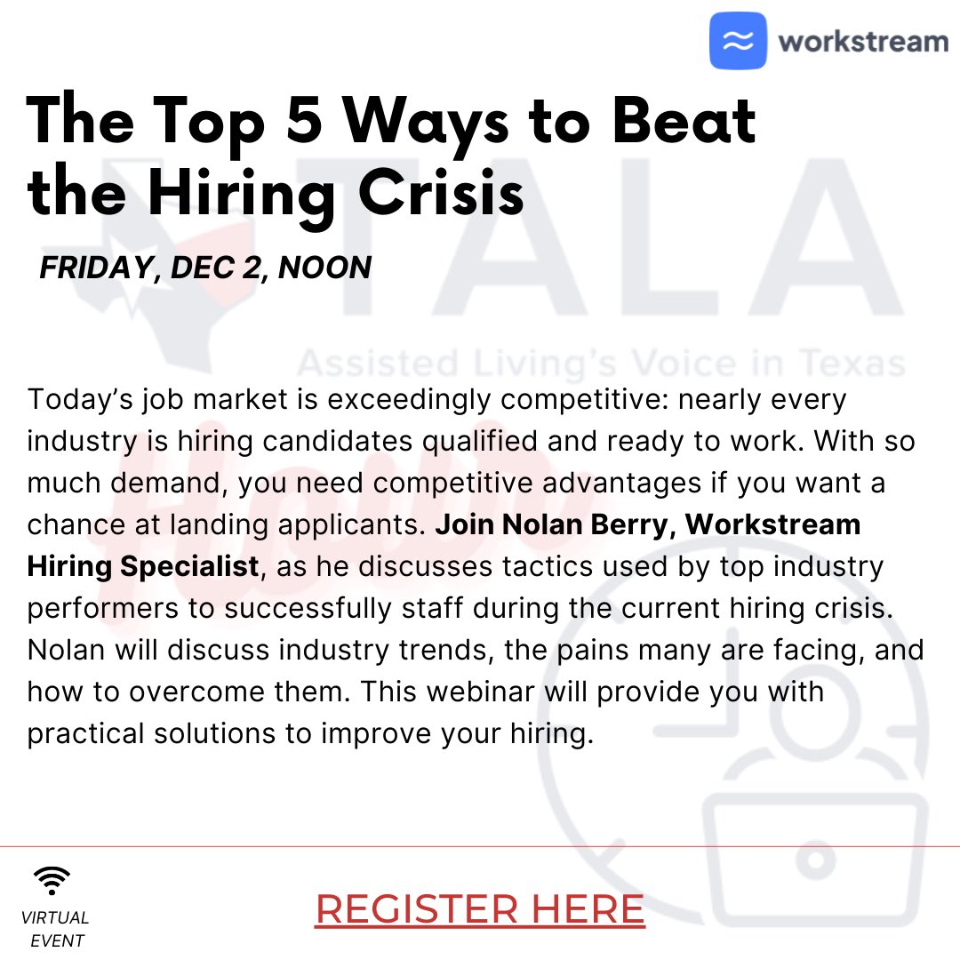 TXAssistedLving's tweet image. Register now for our TALAHour this Friday!
 
Register: 
us06web.zoom.us/webinar/regist…
 
#texasassistedliving #talahour #workstream #recruiting