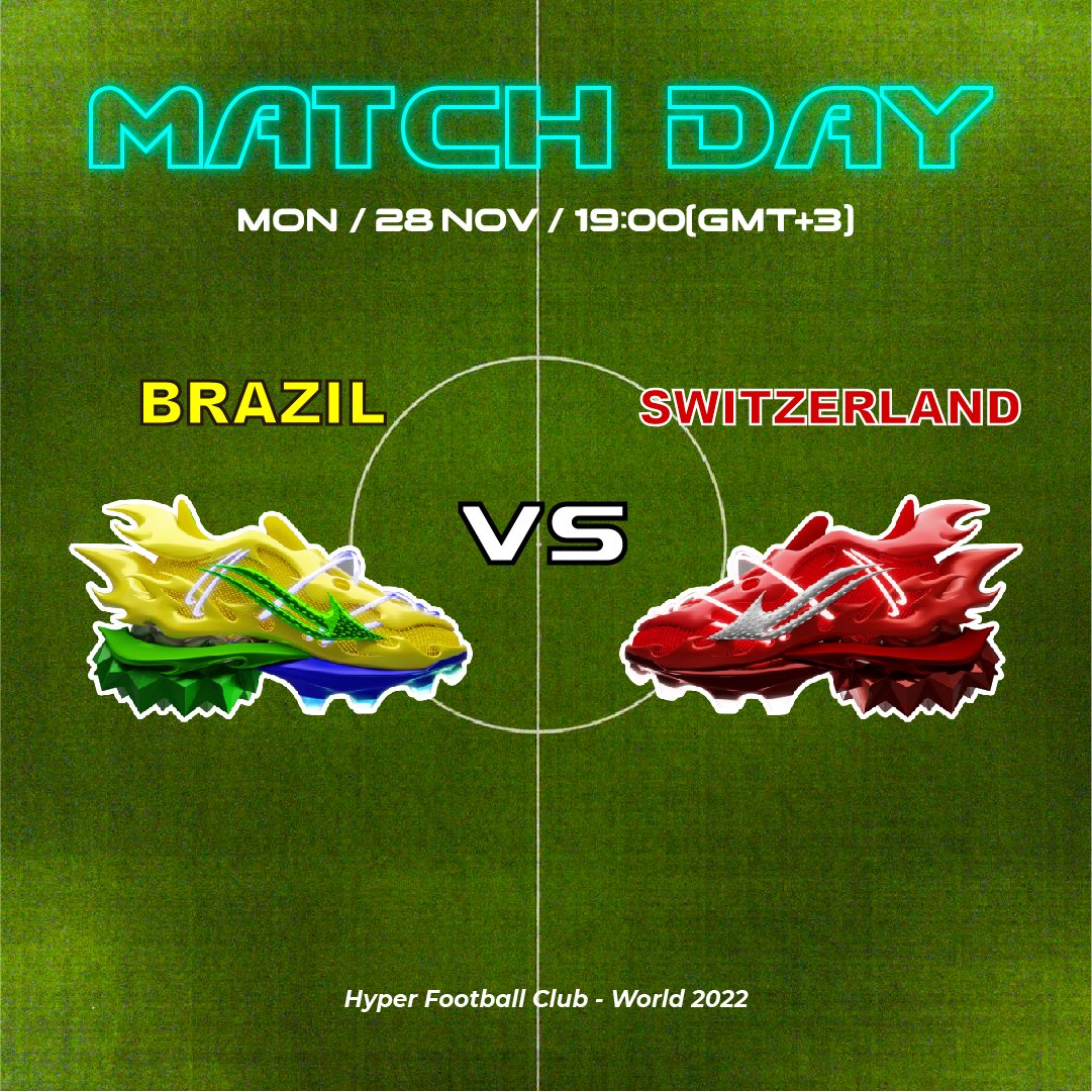 hypersportsclub's tweet photo. [Hyper Football Club - MATCH DAY]⚽

* BRAZIL🇧🇷 vs SWITZERLAND🇨🇭 
(Kst 11/29 1:00)

* PORTUGAL🇵🇹 vs URUGUAY🇺🇾 
(Kst 11/29 4:00)

#nft #nfts #matchday #FIFAWorldCup #digitalsneakers https://t.co/Mo7WgIJnn7