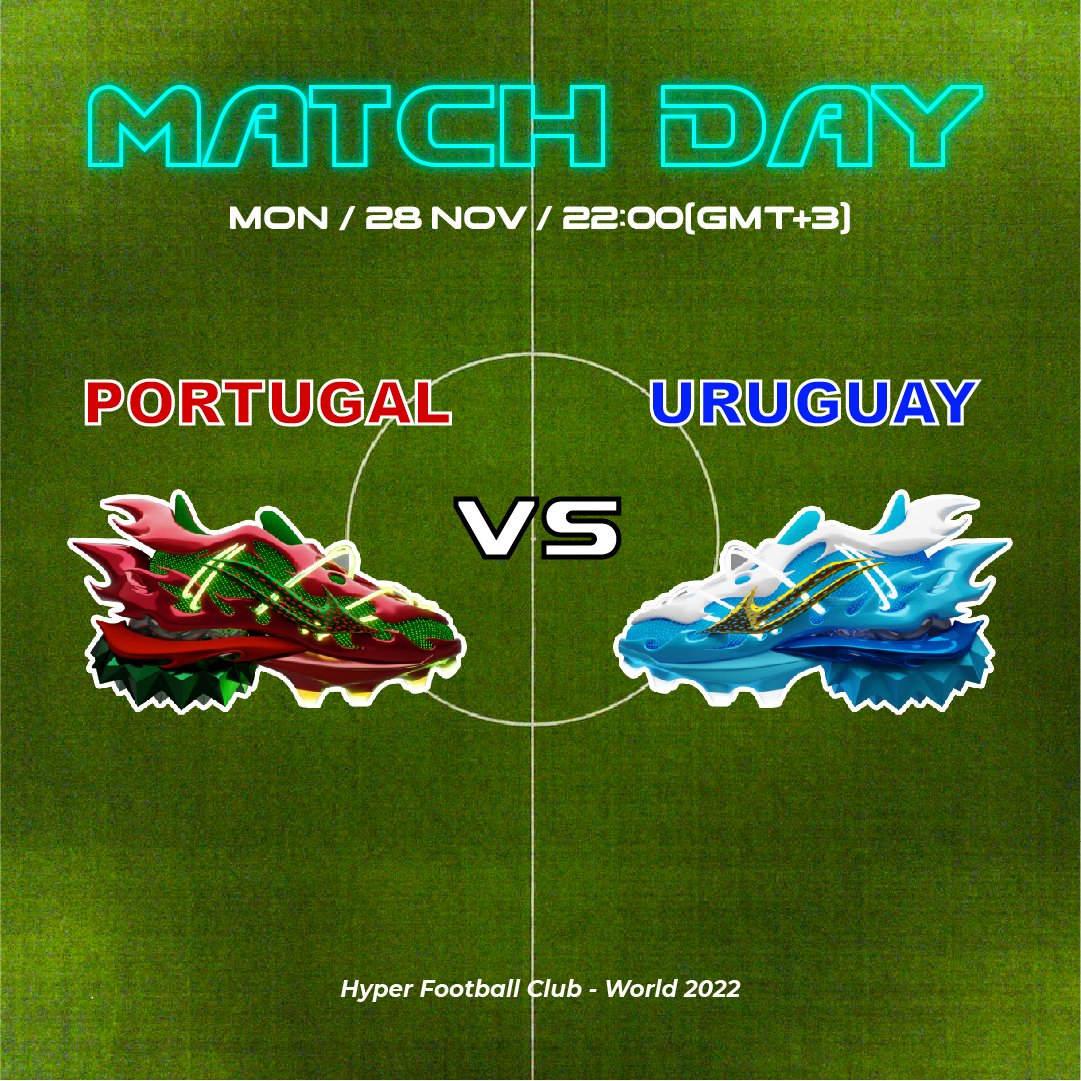 hypersportsclub's tweet photo. [Hyper Football Club - MATCH DAY]⚽

* BRAZIL🇧🇷 vs SWITZERLAND🇨🇭 
(Kst 11/29 1:00)

* PORTUGAL🇵🇹 vs URUGUAY🇺🇾 
(Kst 11/29 4:00)

#nft #nfts #matchday #FIFAWorldCup #digitalsneakers https://t.co/Mo7WgIJnn7