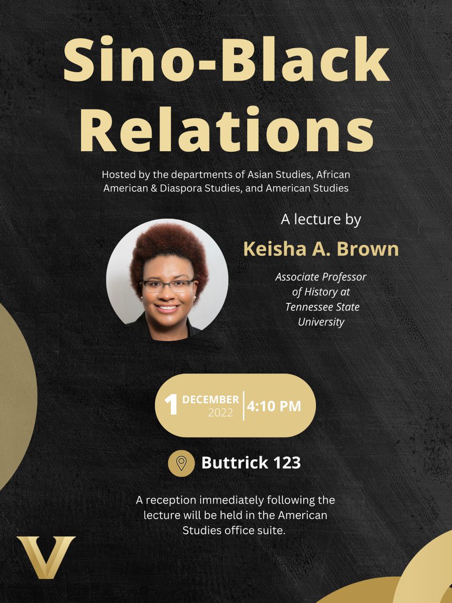 DocKBrown85's tweet photo. Excited to share my upcoming in-person talk at Vanderbilt University. Nashville peeps, please feel free to attend and share! 
@TSU_LiberalArts @historytnstate @BLKChinaCaucus @USNABEA https://t.co/lGpKGNGUrU