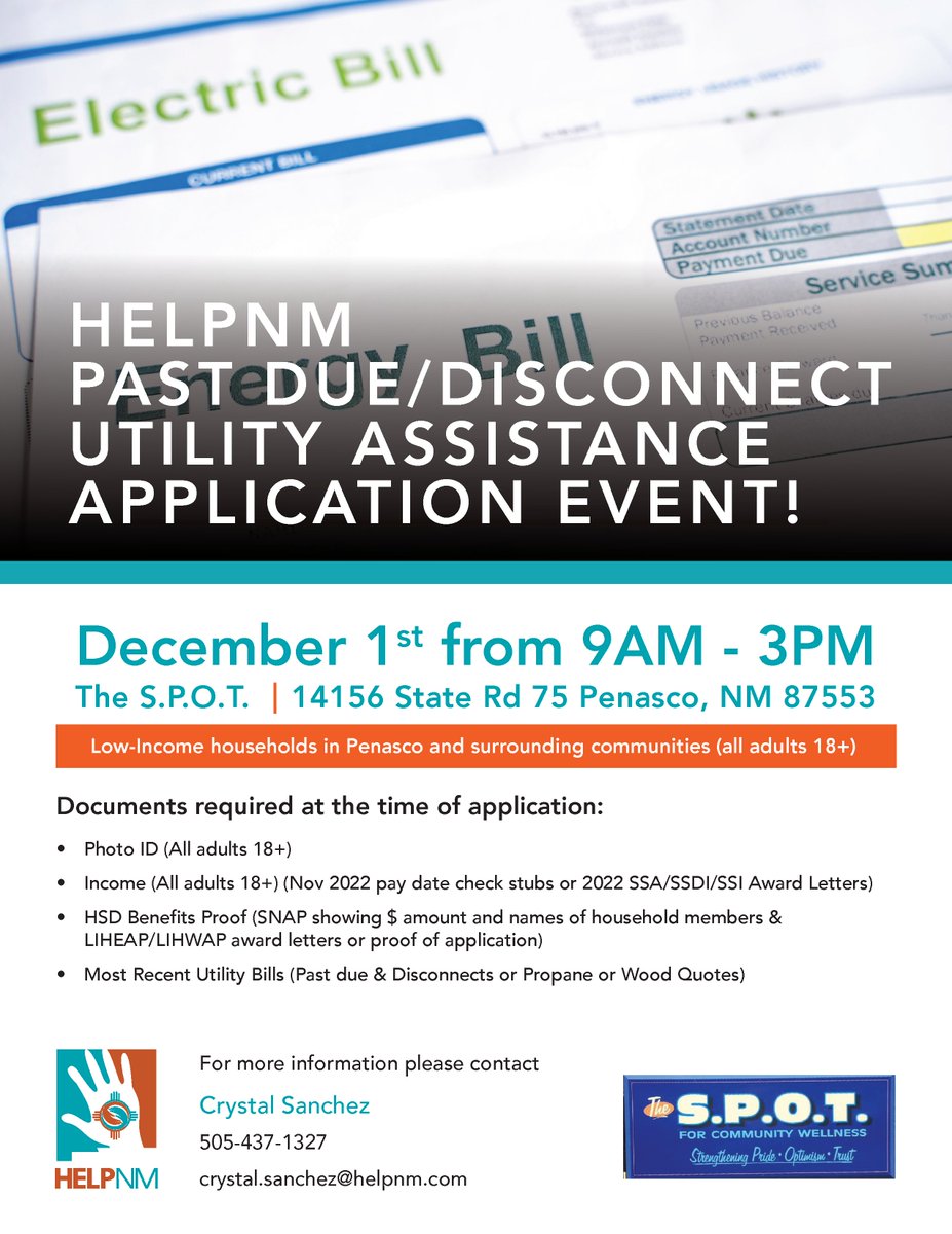 HELPNM's tweet photo. Need help paying your utility bills? HELPNM will be assisting low-income households with past due balances in  Peñasco, NM and surrounding areas. Join us at the S.P.O.T.! Dec. 1st from 9AM - 3PM.
#helpnm #utilityassistance https://t.co/3w9oREFiDq