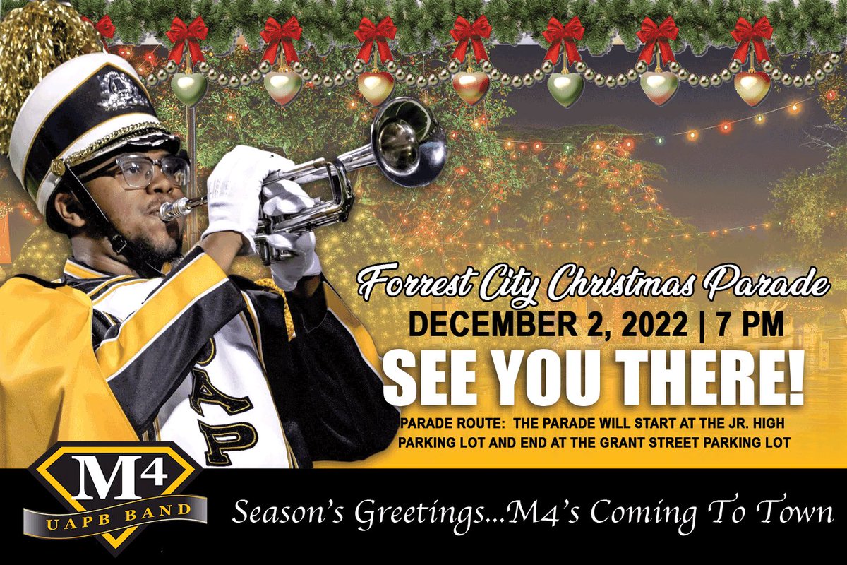 UAPBM4's tweet image. Tell a friend to tell a friend that M4 is coming to town!  #UAPB #UAPBBand #ForrestCity #ChristmasParade
