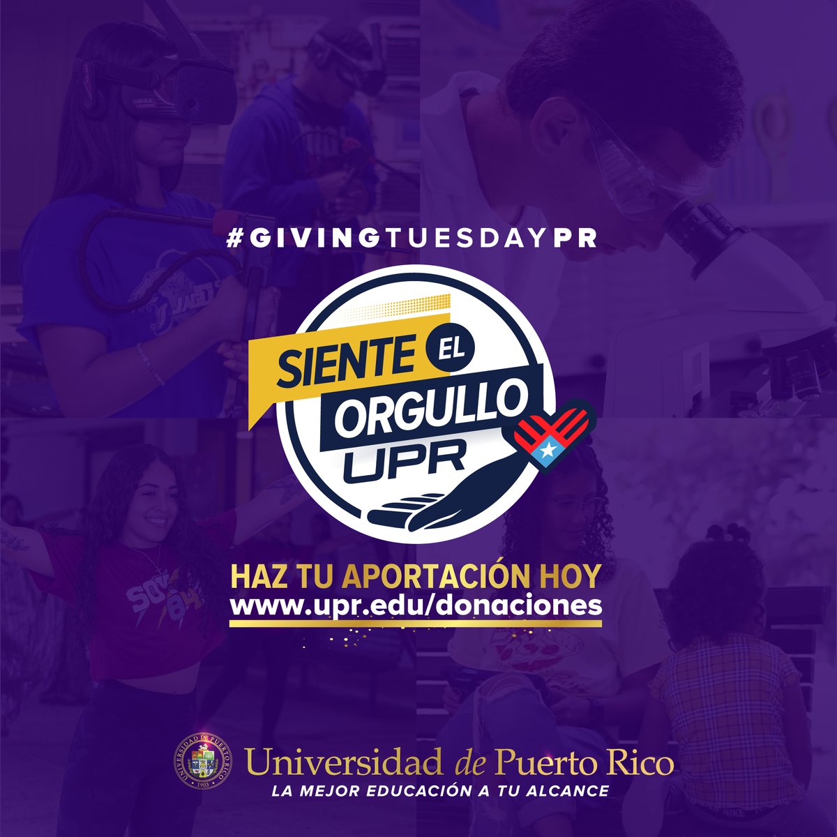 UPR_Oficial's tweet photo. ¡Hoy es el día! Únete con tu donativo a la celebración de #givingtuesdayUPR.
Visita https://t.co/gYpuZXS8mc y escoge la causa a aportar. Luego, comparte nuestro movimiento con tus amigos y familiares. #SienteOrgulloUPR https://t.co/TYonyIbbxh