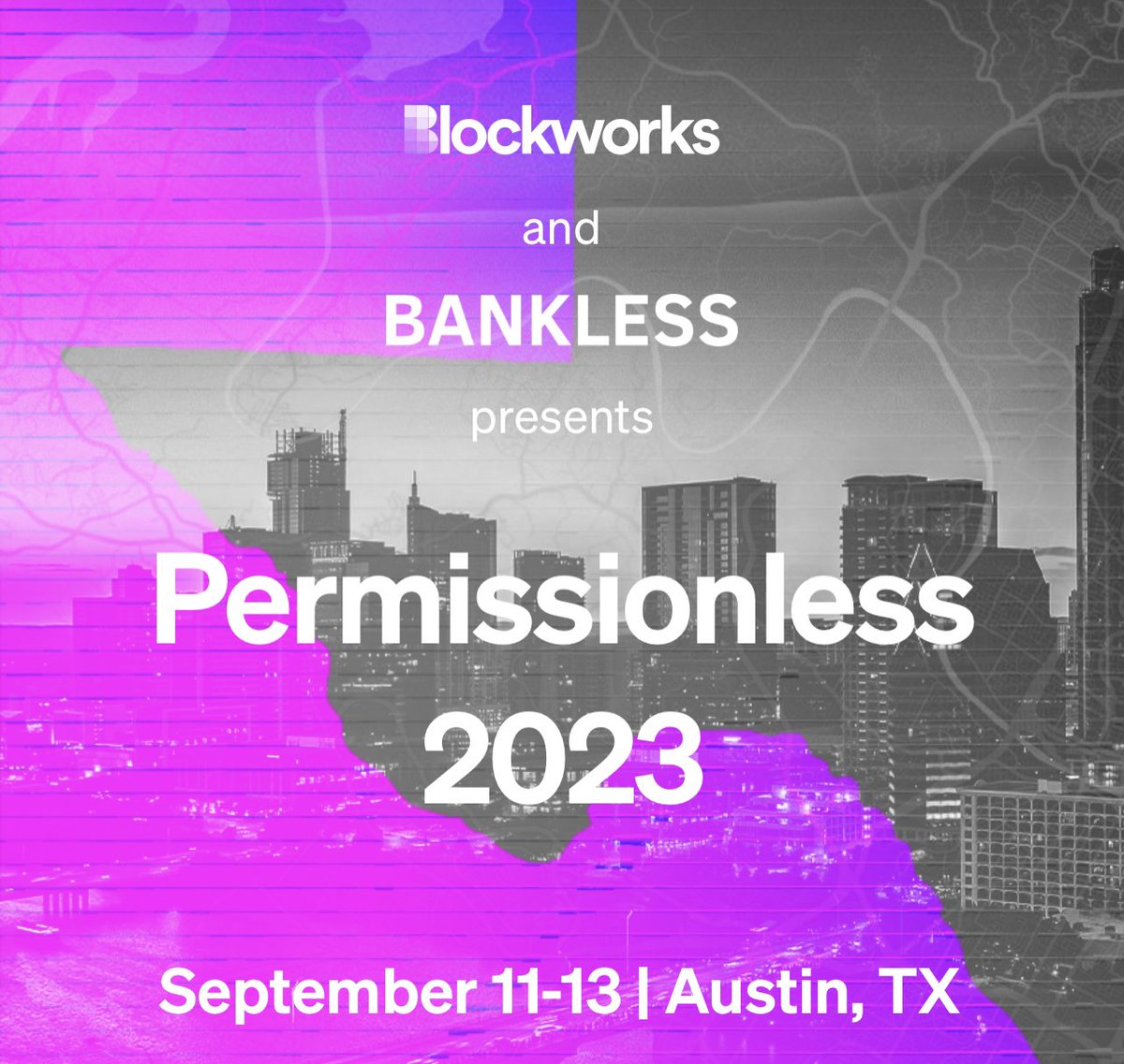 Blockworks_o's tweet photo. Yeehaw, anons: 
@Permissionless
 2023 is coming to Austin 🤠 

The best conference in crypto for builders and investors alike is back for more, and we can’t wait to see you there.

250 tickets open every two weeks, prices going up with every unlock. https://t.co/DY7hNgF0JR