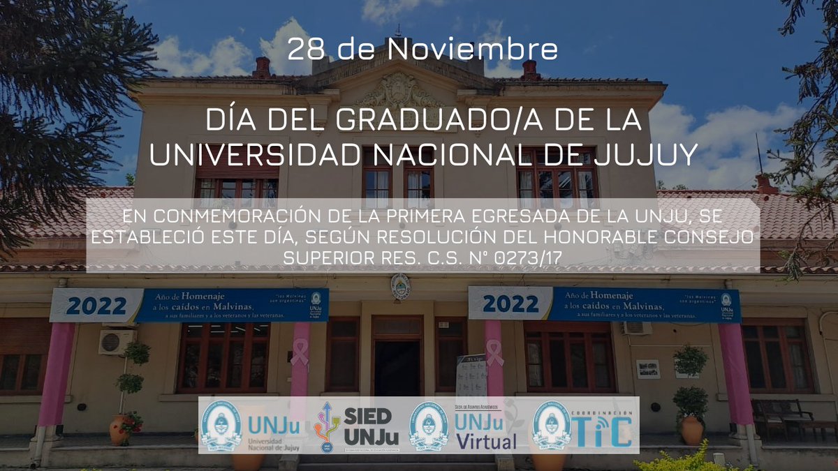 SIEDUNJu's tweet photo. 📅Hoy 28 de Noviembre conmemoramos el Día de los Graduados/as y Egresados/as de la Universidad Nacional de Jujuy - UNJu

Saludamos afectuosamente a los egresados/as y graduados/as de toda la UNJu.

🏫 #UNJu #SAA #SIEDUNJu #UNJuVirtual #UNJuTIC #28N https://t.co/Lqwya5gdfF