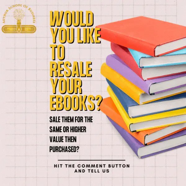 authors_biz's tweet photo. #Readers, would you like to resale your #eBooks at the same value or higher? Tell us. #Iamwritting #AuthorsOfTwitter #books #indie https://t.co/ElV9FqlUPN