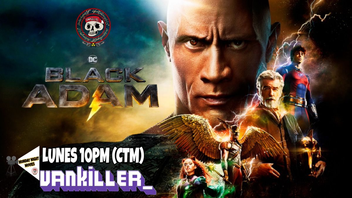 VANKILLER's tweet photo. Hoy a las 10pm veremos #BlackAdam en el #MondayNightMovies 

¡No te la pierdas!

https://t.co/nITRpxID6i

#Vankiller #twitch #twitchaffiliate #dc #dccomics #dccinematicuniverse #cine #peliculas #movies #lunes #mondaynight #twitchatreamer #twitchtv #stream #peliculas #comics #dccu https://t.co/0dBE7rL7UF