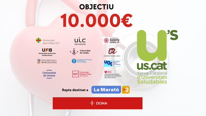 UPFBarcelona's tweet photo. Tota la xarxa #USCAT d'universitats saludables de Catalunya volem contribuir a recaptar fons per 
@la_marato de @tv3cat, dedicada a les malalties cardiovasculars. Ens hem marcat un objectiu de 10.000€

Ens ajudes?🙏

Fes la teva contribució aquí👉 https://t.co/Z3YT8ZpHVG https://t.co/K0JdiQ5Qkq