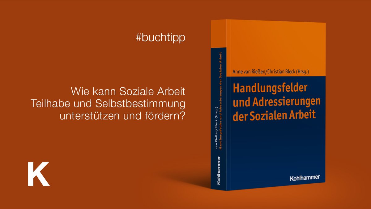 Wie behält man in der Sozialen Arbeit den Überblick? Anne van Rießen und Christian Bleck helfen: Mit „Handlungsfelder und Adressierungen der Sozialen Arbeit“ nehmen sie eine #Systematisierung vor.
Zum Buch: shop.kohlhammer.de/handlungsfelde… 

#kohlhammer #buchtipp #sozialearbeit #teilhabe