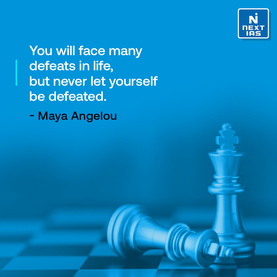 NEXTIAS_Delhi's tweet photo. Thought of the Day 🙏

#thoughtoftheday #nextias #IAS #wednesday #WednesdayWisdom #wednesdaymotivation #nevergetdefeated #mayaangelo #mayaangelou https://t.co/lgB4v5P3pO