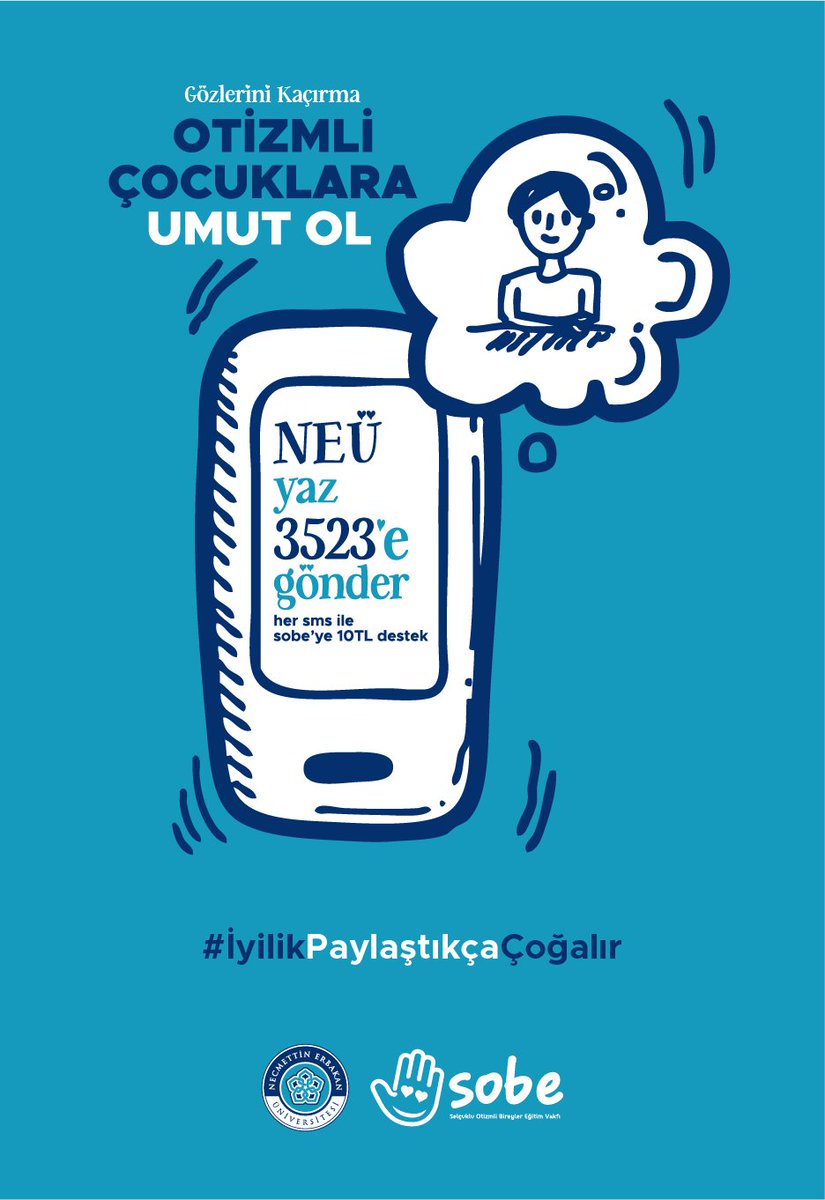 NEÜ yazarak 3523'e gönderdiğimiz her SMS ile SOBE'ye 10 TL'lik bağış yaparak tek çareleri eğitim olan otizmli çocukları gülümsetebilir, geleceklerine umut olabiliriz...

Haydi, iyiliği paylaşalım. Hemen şimdi.

#PaylaşmaGünü
#İyilikPaylaştıkçaÇoğalır
🤍