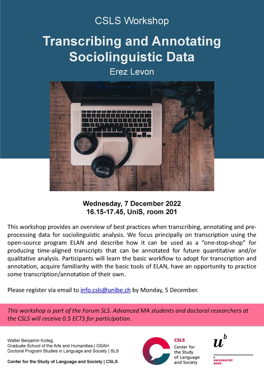 Looking forward to diving into Data Transcription with future Sociolinguists!
📆 Wednesday, 7 December
📓 'Transcribing and Annotating Sociolinguistic Data' - Prof. Dr. Erez Levon <a href="/unibern/">Universität Bern</a>
🕒16.15 - 17.45
📍  UniS 201, Schanzeneckstrasse 1

#workshopcsls #unibern