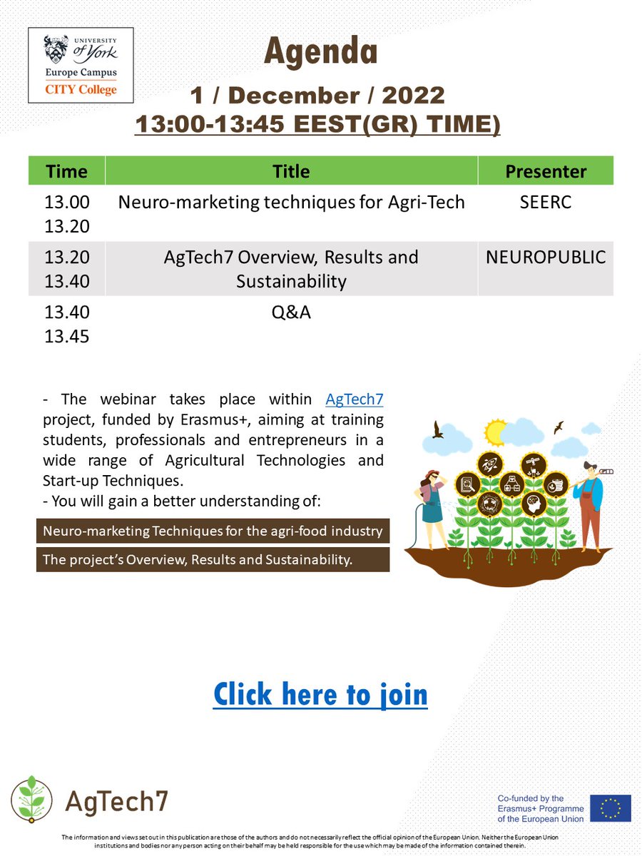 AgTech7EU's tweet photo. ⚠️ Are you an #AgTech aficionado?
👉 Join us this Thursday 1/12 at 13:00 (EEST) for an #OpenDay on #neuromarketing techniques for the #agrifood industry PLUS a case study of the #AgriTech domain!
ℹ️ Link https://t.co/9119NC34C2
@seercorg | @NEUROPUBLIC
#AgTech7 #ErasmusPlus https://t.co/B7PlJ0Fk64