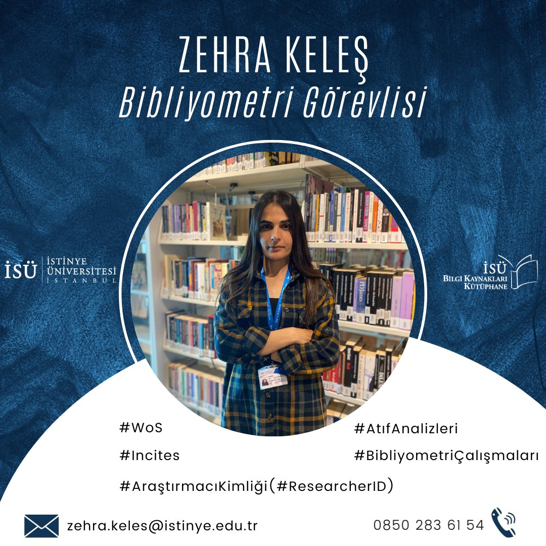 isukutuphane's tweet photo. İSÜ Kütüphaneyi Tanıyalım 📘
#kimkimdir #bibliyometri #wos #incites #araştırmacıkimliği #atıfanalizleri #bibliyometriçalışmaları #zehrakeleş https://t.co/QiOifHkS3N