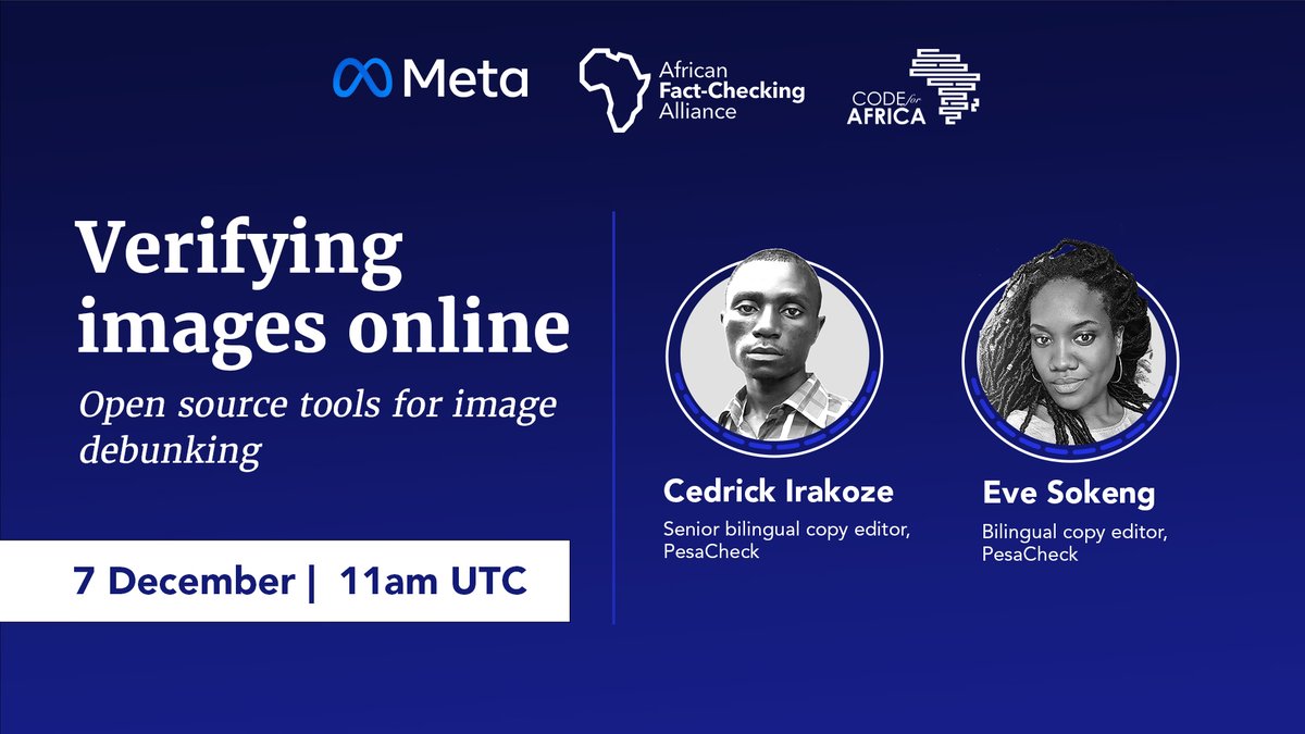 Code4Africa's tweet photo. 📸 A quick lesson on debunking misleading images

Find out what open-source tools @irakoze94 and @EveSokeng rely on when verifying images online. Note: Training will be in French.

⏰ 7 December, 11 am UTC

✍️ Apply here: https://t.co/8fgLWlA0KE https://t.co/3DLFVOrr6e