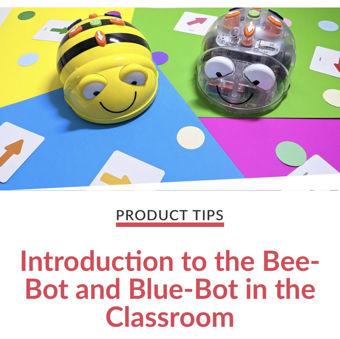 Bee Bots are super beneficial to get students comfortable with coding at a young age!