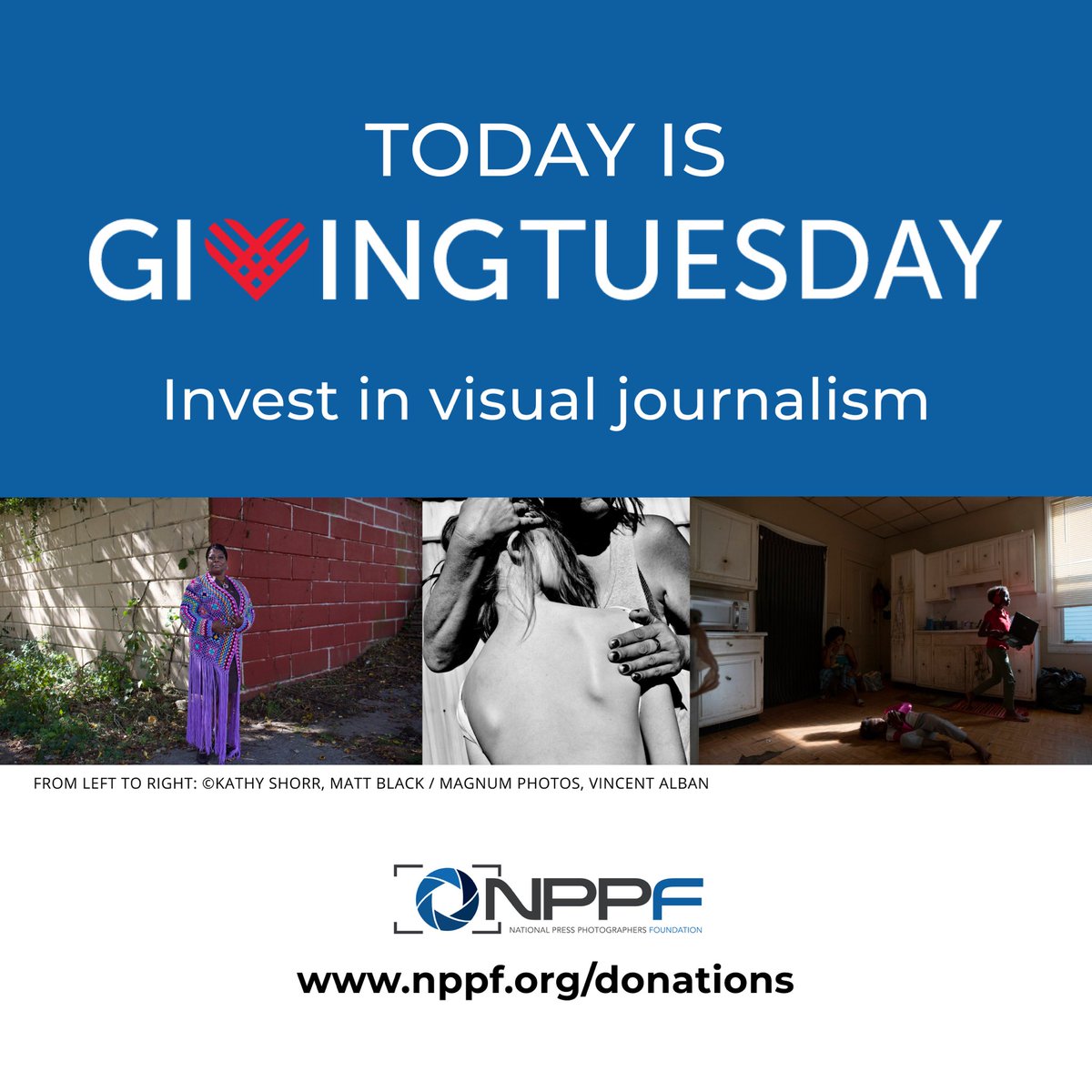 Today is #GivingTuesday. Together, let’s invest in visual journalism. Please support the learning experiences, grants and scholarships that are the core of NPPF’s work. Donate today: NPPF.org/donations