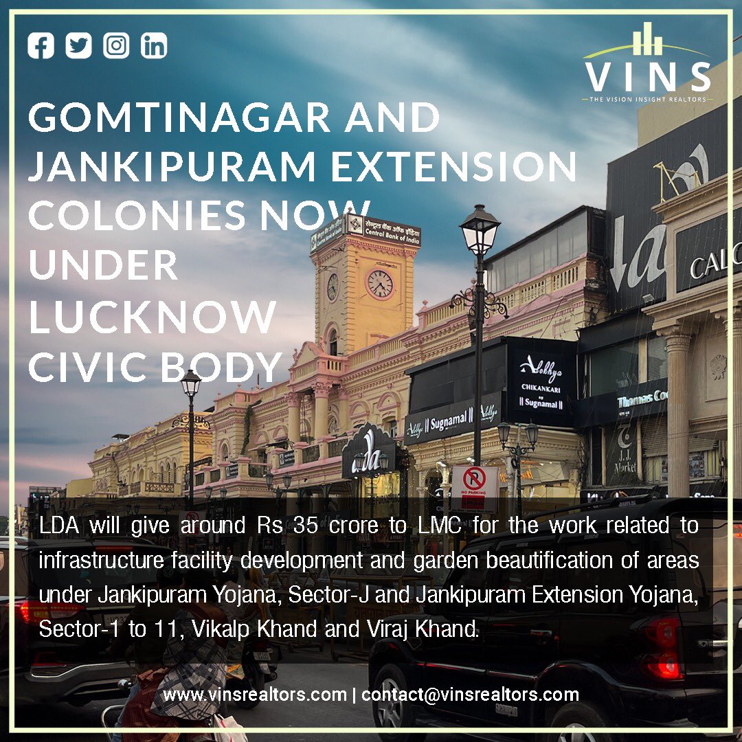 VinsRealtors's tweet photo. Gomtinagar and Janakipuram Extension colonies now under Lucknow civic body.
LDA will give around Rs 35 crore to LMC for the work related to infrastructure facility development and garden beautification of areas under Jankipuram Yojana, Sector-J and Jankipuram Extension Yojana https://t.co/uef3iSxjUu