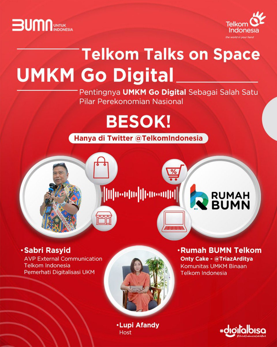 TelkomIndonesia's tweet photo. Simak diskusi menarik bertajuk “UMKM Go Digital” di Telkom Talks on Space dengan narasumber @sabrirasyid dan @TriazArditya tanggal 30 November 2022 pukul 18.30-19.30 WIB ya, Sobat! https://t.co/OnSfCIaSs9