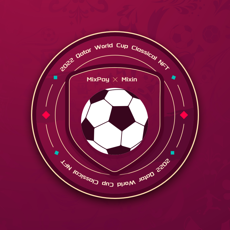 MixPayProtocol's tweet photo. ⚽️Staying up late to watch football is no longer lonely,@MixPayProtocol &amp; @Mixin_Network watch the World Cup with you!🏆🍻

🎁MixPay x Mixin World Cup Classical NFT
👉https://t.co/sEWrFRFbWd

⏰Nov 29th 6am - Dec 25th 6am UTC
#MixPay #Mixin #Airdrop #Giveaway #WorldcupQatar2022 https://t.co/CiDndZoEd8
