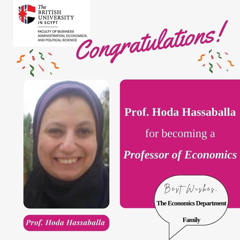 BueEconomics's tweet photo. The Economics Department is delighted to congratulate Prof. Hoda Hasballah on her promotion to Professor of Economics.

Please join us in congratulating Dr.Hoda on her fantastic achievement! 🎉🏅

Hoda Hasballah

#Congratulations 
#Economics_Department_Family
#Promotion
#BUE https://t.co/mpLdLnnfSm