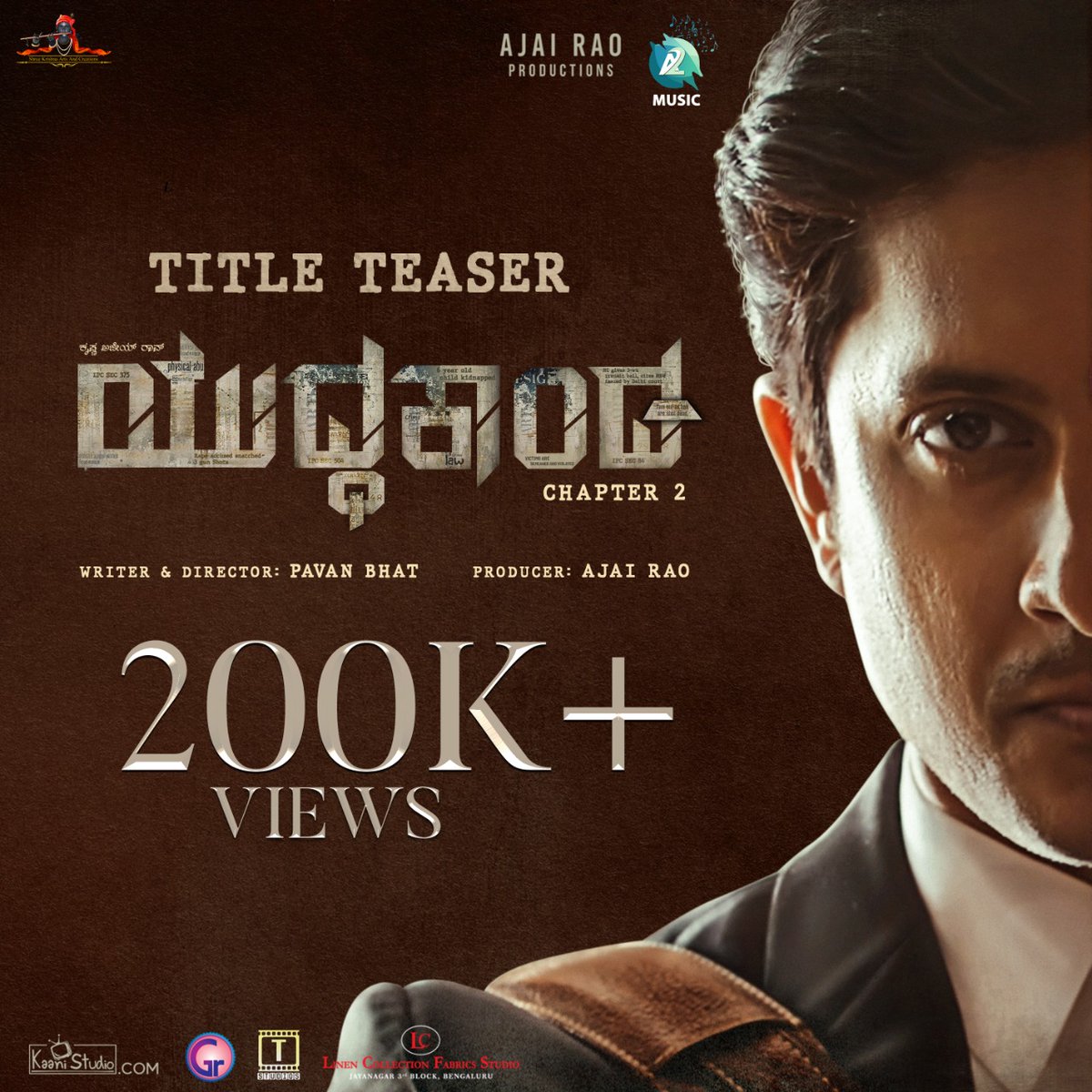 A2MusicSouth's tweet photo. It's 200K+ views🔥 The rip-roaring #Yuddhakaanda title teaser is getting positive response all over !!

Watch Now: https://t.co/LWBarrmwcY 

@ajairaoproduct @A2MusicSouth @BhatPavanbhat @tstudio2014 #yuddhakaanada #yudhakanda #ajairao #ajayrao #pavanbhat #a2music #ajairaofilms https://t.co/OMekd2v1Bd
