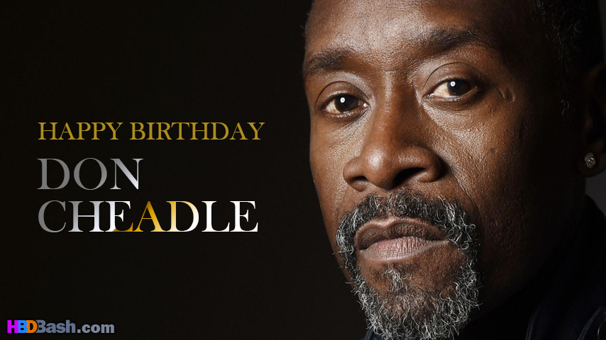 Happy Birthday Don Cheadle    