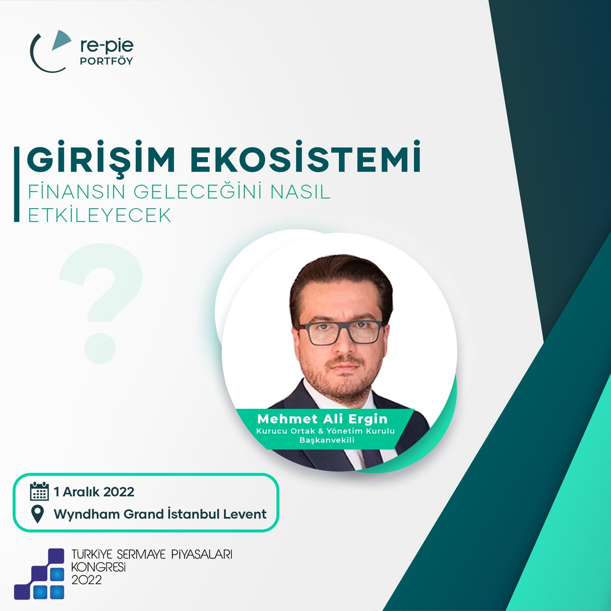 📢 Re-Pie Yönetim Kurulu Başkan Vekili Mehmet Ali Ergin, 1 Aralık 2022 tarihinde 6.Türkiye Sermaye Piyasaları Kongresi'nde.

🗓️ 1 Aralık 2022
🚩Wyndham Grand İstanbul Levent 

Kayıt ve detaylı bilgi için 👇🏻
sermayepiyasalarikongresi.org.tr/tr/

Kongreye kayıt ve katılım ücretsizdir.