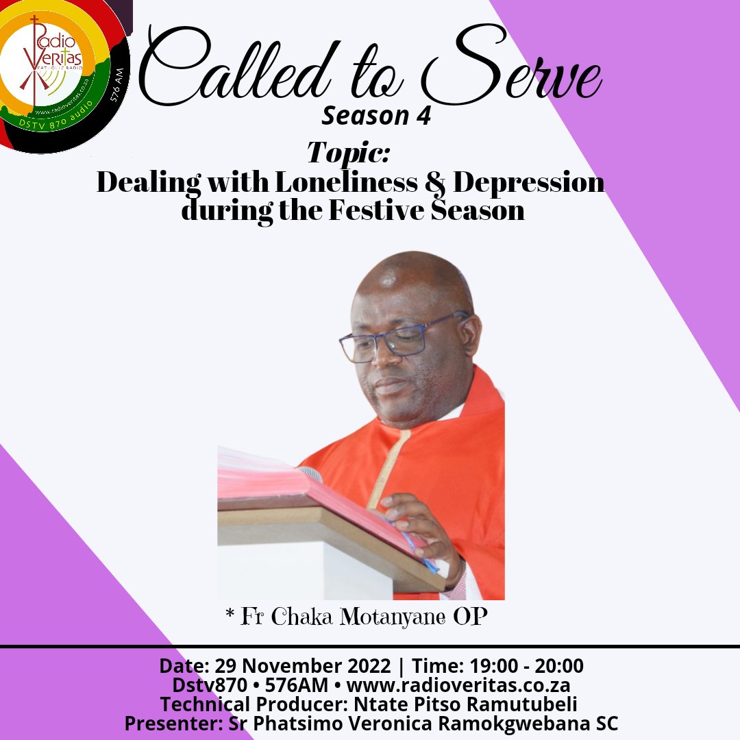 RadioVeritasSA's tweet photo. #CalledToServe on #RadioVeritasSA #Dstv870 #576AM 

Topic: Dealing with loneliness and depression during the festive season

Guest: Fr Chaka Motanyane OP
Presenter: Sr Phatsimo Veronica Ramokgwebana SC
Technical Producer: Ntate Pitso Ramutubeli 

#Loneliness #Depression #Festive https://t.co/C5zYdow6uM