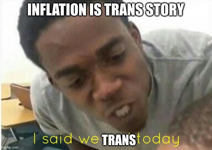 Inflation is a Trans Story via /r/wallstreetbets #stocks #wallstreetbets #investing

https://t.co/LyxHsgGPj9

#stockmarket #wallstreetbets https://t.co/yPzJXJ0rlF